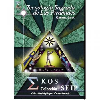 Tecnología Sagrada De Las Pirámides
