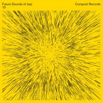 Future Sounds of Jazz Volume 13 - Various Artists Compilation