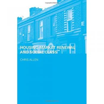 Housing Market Renewal and Social Class