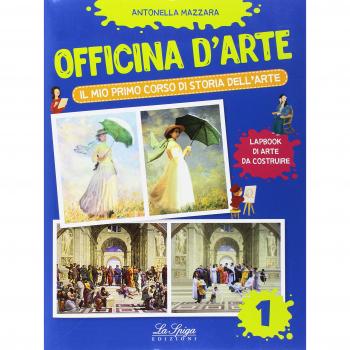 Curso de Historia del Arte para Niños - Volumen 1 - Cuaderno Interactivo
