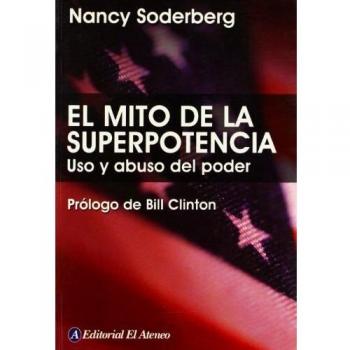 Mito De La Superpotencia, El
