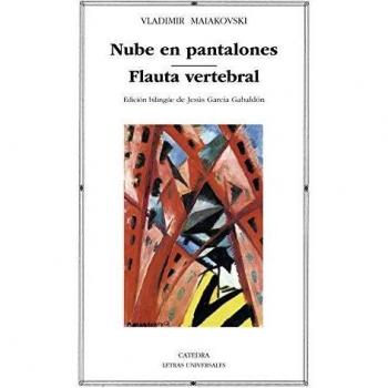 Nube en pantalones; Flauta vertebral