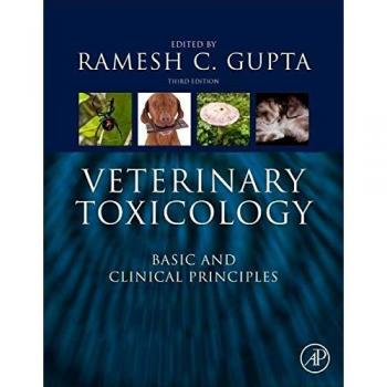 Veterinary Toxicology: Comprehensive Guide to Animal Poisoning and Treatment