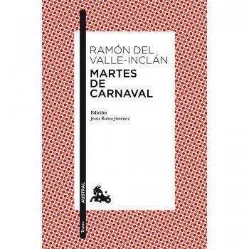 Martes de Carnaval: Esperpentos: 5