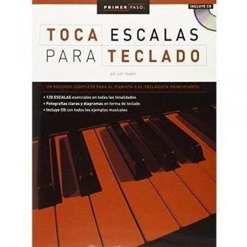 Primer Paso: Toca Escalas Para Teclado