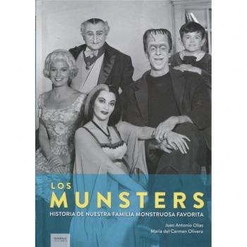 Los Munsters. Historia de nuestra familia monstruosa favorita