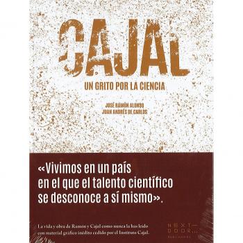 Cajal: Un grito por la ciencia