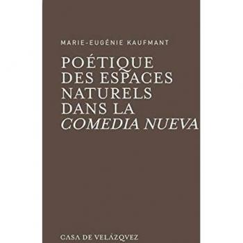 Poétique des espaces naturels dans la Comedia Nueva: 48