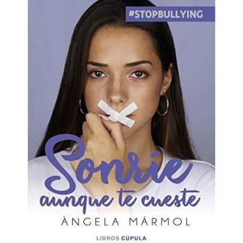 Sonríe aunque te cueste: #stopbullying