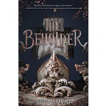 The Beholder: A Fantasy Novel by Anna Bright