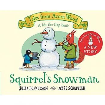 Libro infantil Squirrel's Snowman de Julia Donaldson, 2022, con ilustraciones coloridas y una historia encantadora sobre la amistad y el invierno