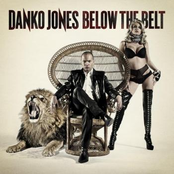 Danko Jones LP - Below the Belt Standard