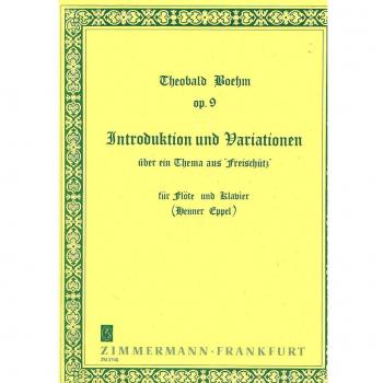 BOEHM - Introduccion y Variaciones Op.9 sobre un Tema de Der Freischutz para Flauta y Piano