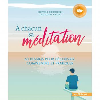 Personalized Meditation: 60 Illustrations for Discovery, Understanding, and Practice