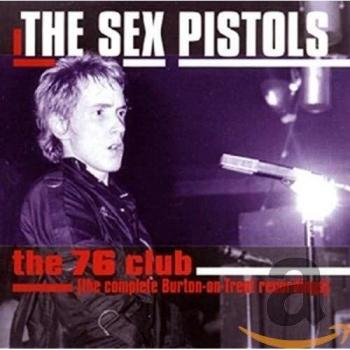 The 76 Club - Sex Pistols