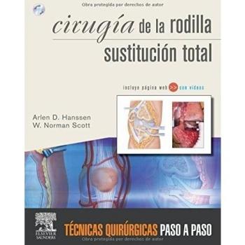 Cirugía la rodilla. Sustitución total + DVD y Web