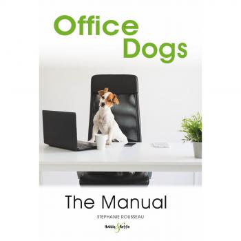 Office dogs: The Manual