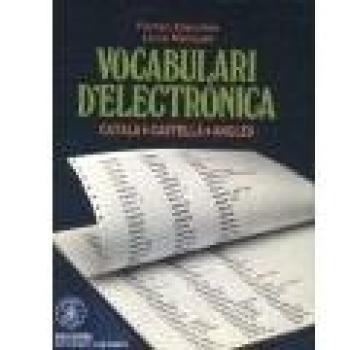 Vocabluari d'Electrònica, català-castellà-anglès