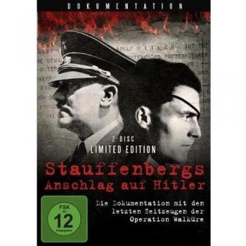 Operation Walküre - Stauffenbergs Anschlag auf Hitler