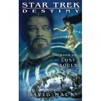 Star Trek: Destiny #3 - Lost Souls (Paperback Edition)