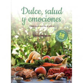 Dulce, salud y emociones