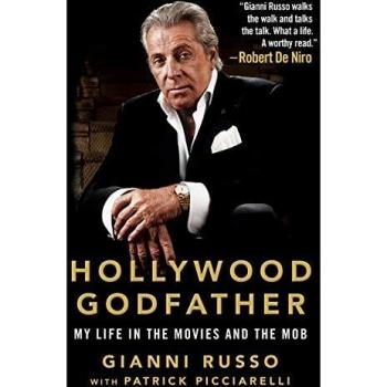 Hollywood Godfather: My Life in the Movies and the Mob