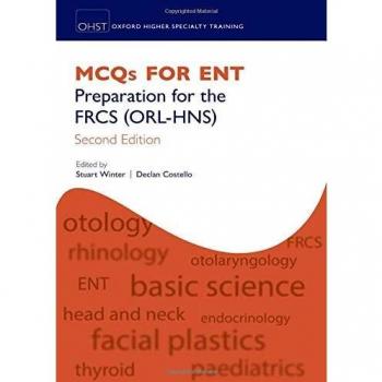 MCQs for ENT: Preparation for the FRCS