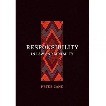 Responsibility in Law and Morality