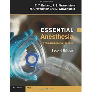 Essential Anesthesia: From Science to Practice