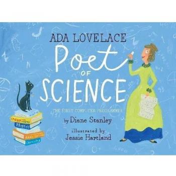 Ada Lovelace, Poet of Science: The First Computer Programmer