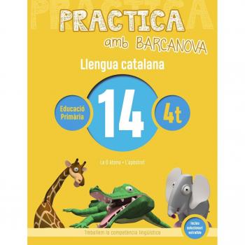 Practica amb Barcanova 14. Llengua catalana: La O àtona. L'apòstrof - VVAA