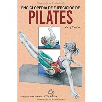 ENCICLOPEDIA DE EJERCICIOS DE PILATES