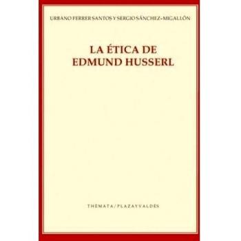 ÃTICA DE EDMUND HUSSERL, LA