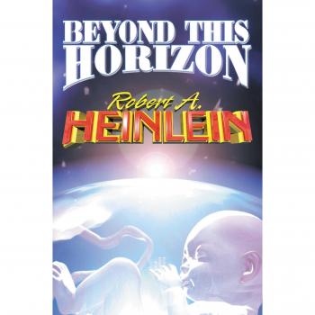 Beyond This Horizon