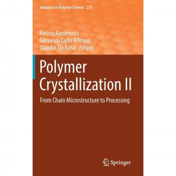 Polymer Crystallization II: From Chain Microstructure to Processing
