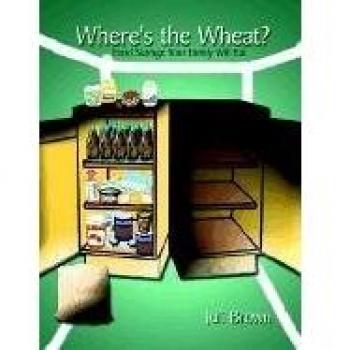 Wheat-Free Family Food Storage Guide