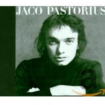 Jaco Pastorius - Jaco Pastorius