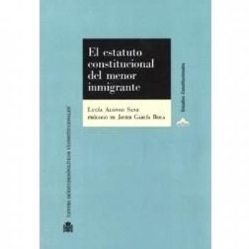 El estatuto constitucional del menor inmigrante