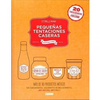 Pequeñas Tentaciones Caseras - Estérelle Payany