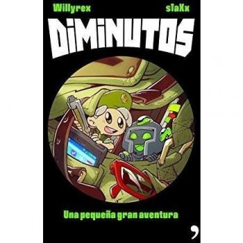 Diminutos: Una pequeña gran aventura - Willyrex/staxx