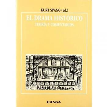 El drama histórico: Teoría y comentarios: 3