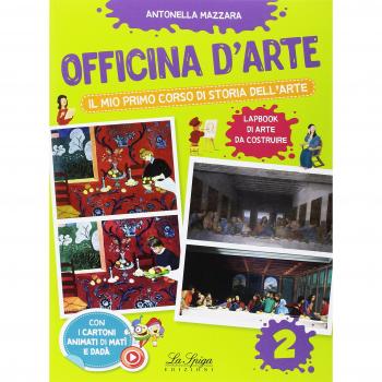 Oficina de Arte. Mi Primer Curso de Historia del Arte. Vol. 2 - Cuaderno 2