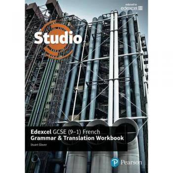 Cuaderno de ejercicios de gramática y traducción en francés Edexcel GCSE de Stuart Glover