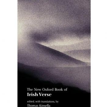 The New Oxford Book Of Irish Verse