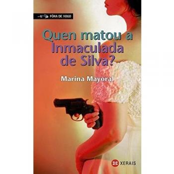 Quen matou a Inmaculada da Silva?