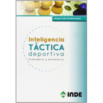 Inteligencia táctica deportiva: Entenderla y entrenarla: 044