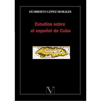 Estudios sobre el español de Cuba