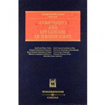 Comentario a la Ley General de Subvenciones