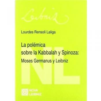 LA POLEMICA SOBRE KABBALAH Y SPINOSA.