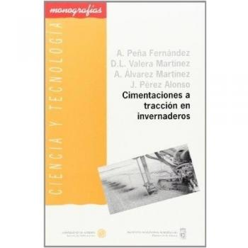 Cimentaciones a tracción en invernaderos